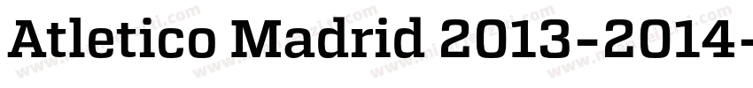 Atletico Madrid 2013-2014字体转换